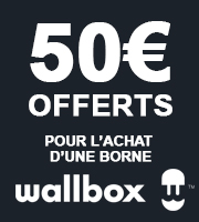 50€ offerts pour l'achat d'une borne ou d'un pack Wallbox